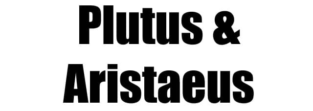 Text title Plutus and Aristaeus